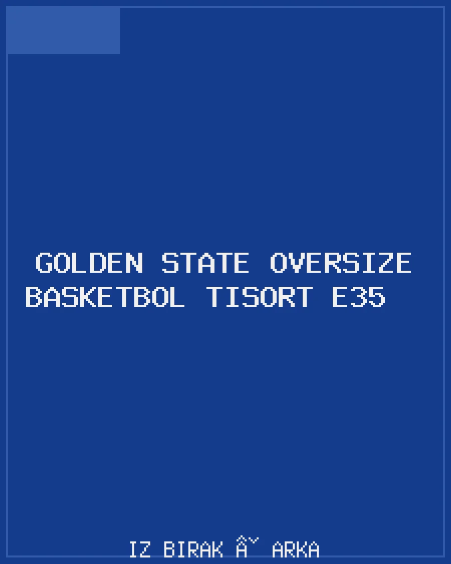 Golden State Oversize Basketbol Tişört E35 Arka