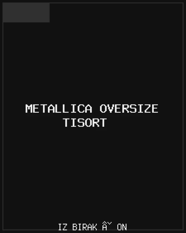 Metallica Oversize Tişört