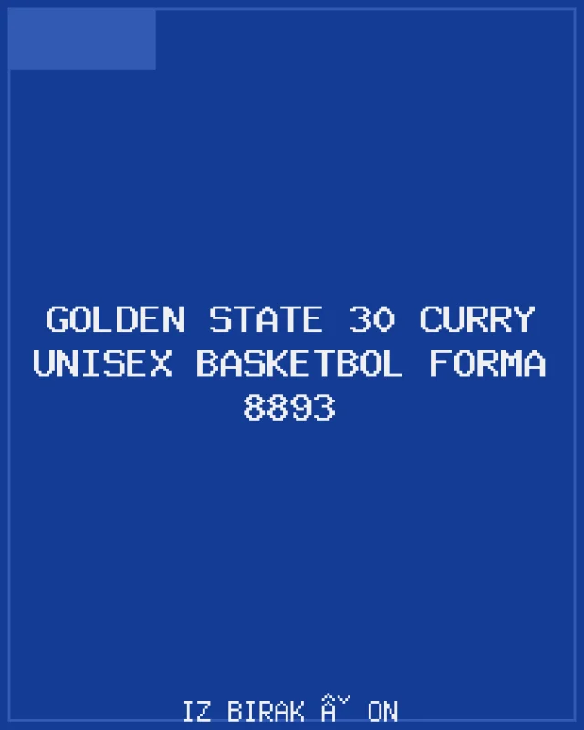 Golden State 30 Curry Unisex Basketbol Forma 8893