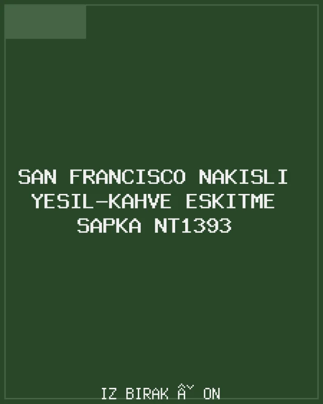 San Francisco Nakışlı Yeşil-Kahve Eskitme Şapka NT1393