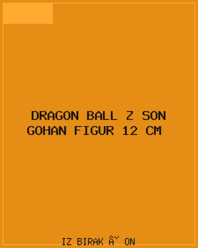Dragon Ball Z Son Gohan Figür 12 cm