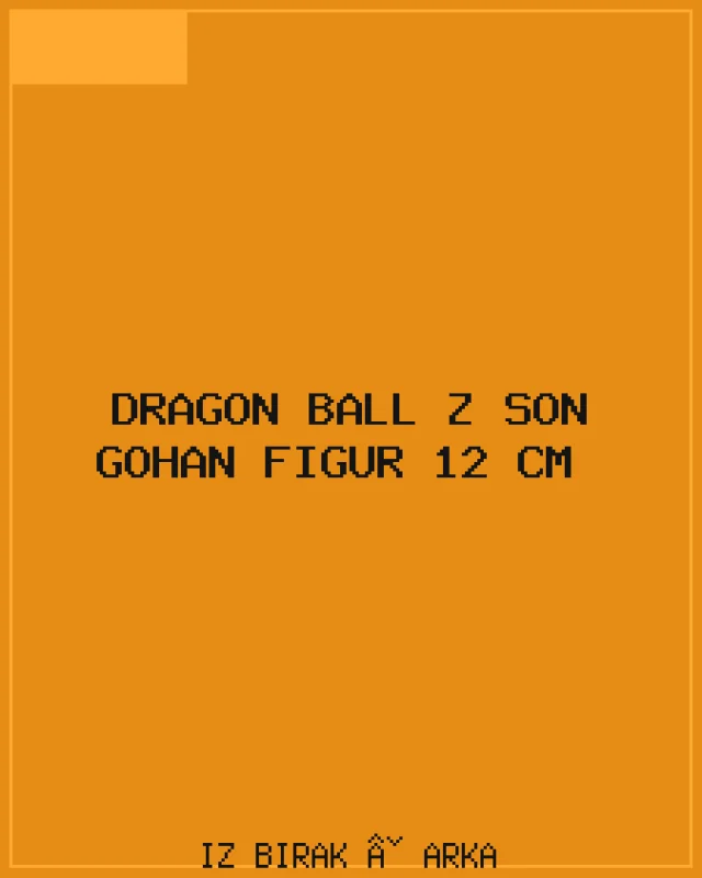 Dragon Ball Z Son Gohan Figür 12 cm